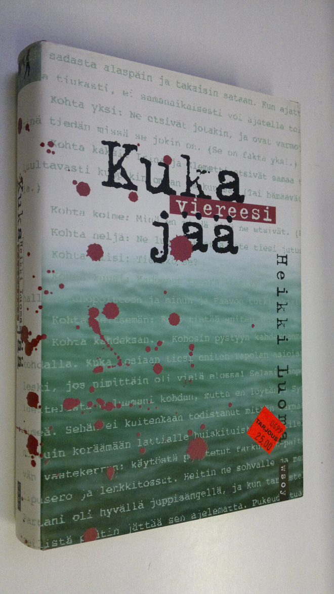 Heikki Luoma : Kuka viereesi jää