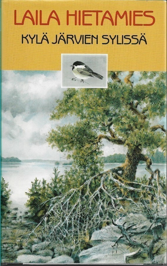 Laila Hietamies, Kylä järven sylissä
