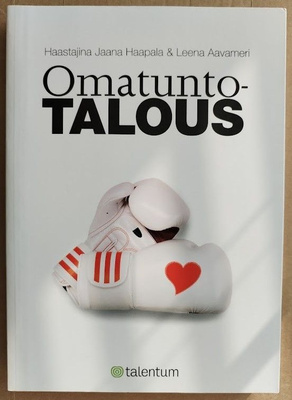 Jaana Haapala & Leena Aavameri: Omatuntotalous