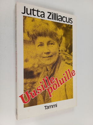Jutta Zilliacus : Uusille poluille