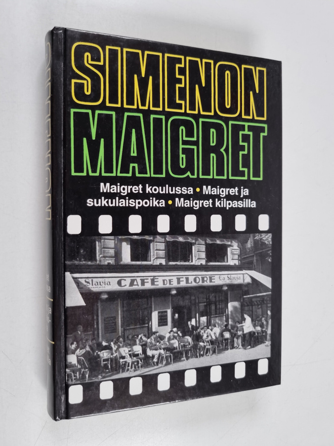 Georges Simenon : Maigret koulussa ; Maigret ja sukulaisp...