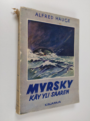 Alfred Hauge : Myrsky käy yli saaren