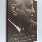 Olli Lehto : Korkeat maailmat : Rolf Nevanlinnan elämä - pikkukuva 1