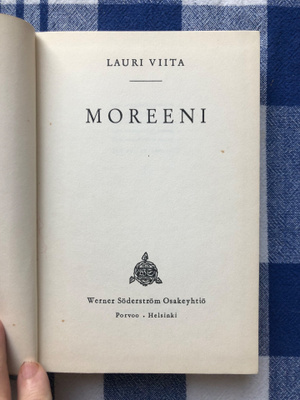 Lauri Viita: Moreeni. 1956.