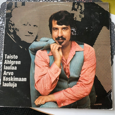 TAISTO AHLGREN: Laulaa Arvo Koskimaan lauluja * FIN 1975