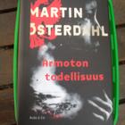 Martin Österdahl : Armoton todellisuus - pikkukuva 1