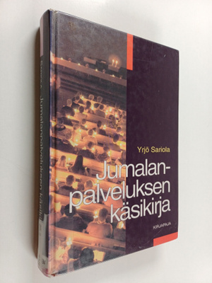 Yrjö Sariola : Jumalanpalveluksen käsikirja