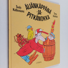 Tuula Kallioniemi : Äijänkäppänä ja pitkänokka - pikkukuva 1
