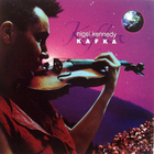 NIGEL KENNEDY  ::  KAFKA  ::  CD  Album !!     1996 - pikkukuva 1
