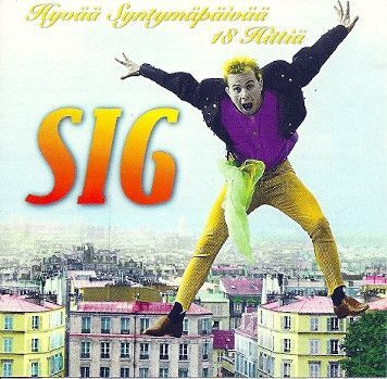 SIG : Hyvää syntymäpäivää - 18 hittiä