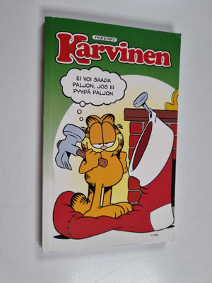 Jim Davis : Karvinen : ei voi saada paljon, jos ei pyydä ...