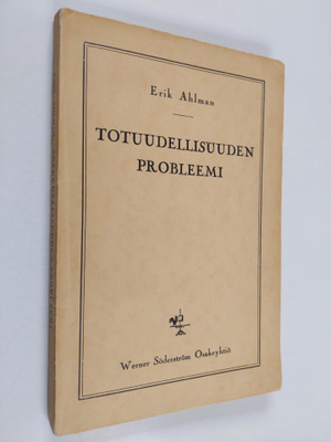 Erik Ahlman : Totuudellisuuden probleemi