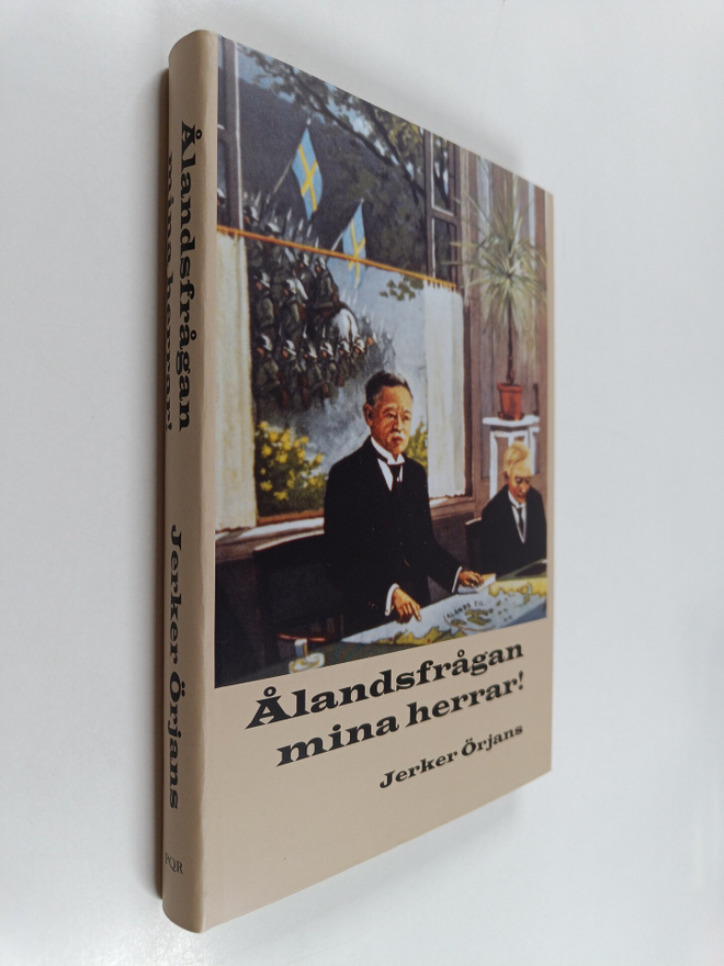 Jerker Örjans : Ålandsfrågan mina herrar