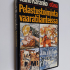Väinö Karanko : Pelastustoiminta vaaratilanteissa - pikkukuva 1