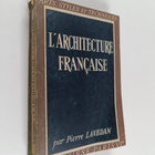 Pierre Lavedan : L'architecture francaise - pikkukuva 1