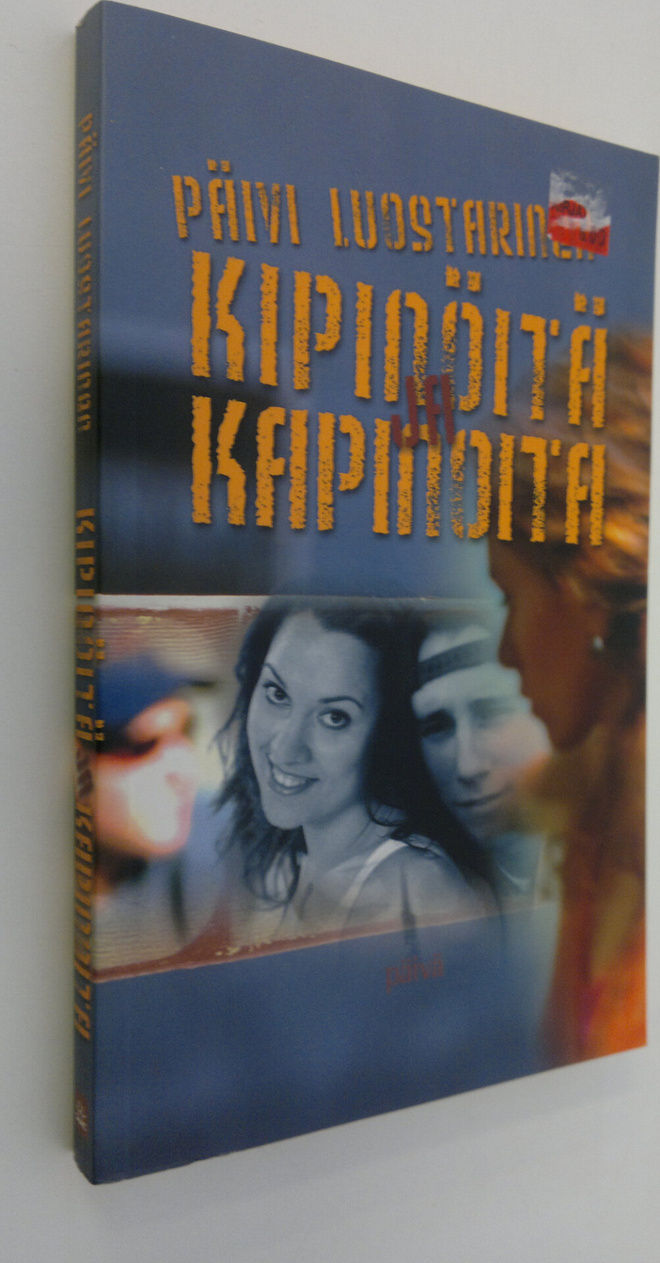 Päivi Luostarinen : Kipinöitä ja kapinoita