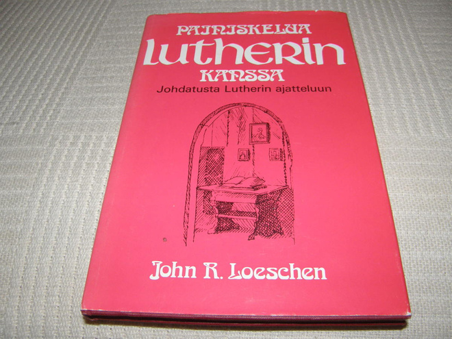 John R. Loeschen  Painiskelua Lutherin kanssa -sid