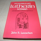 John R. Loeschen  Painiskelua Lutherin kanssa -sid - pikkukuva 1