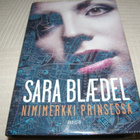 Sara Blaedel Nimimerkki prinsessa -sid - pikkukuva 1