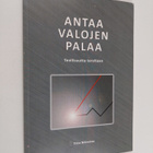 Timo Nikinmaa : Antaa valojen palaa : teollisuutta tarvitaan - pikkukuva 1
