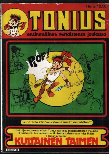 Tonius 1 Kultainen taimen (Lehtimiehet 1981)