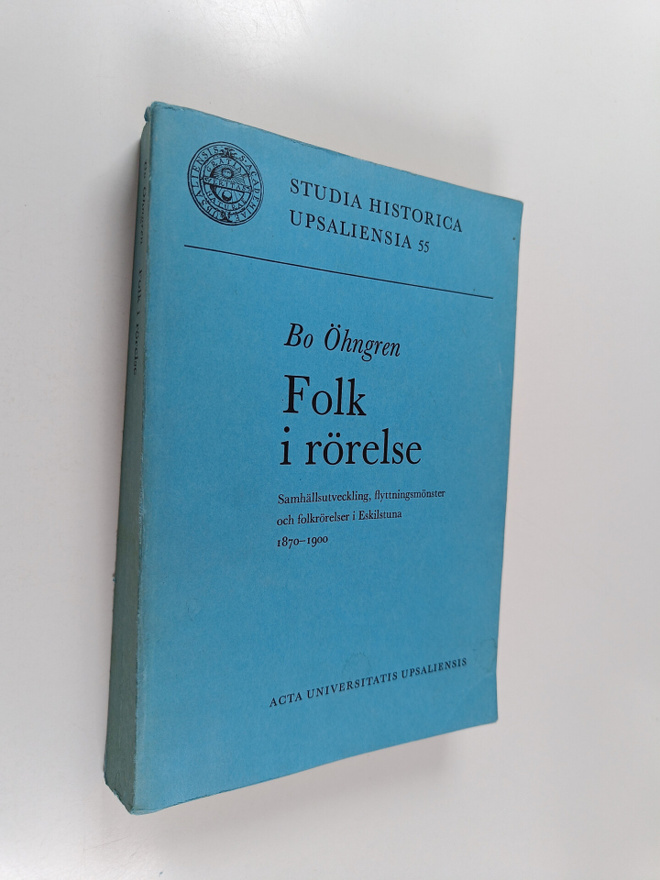 Bo Öhngren : Folk i rörelse : samhällsutveckling, flyttni...