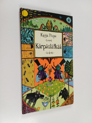 Kaija Pispa : Kärpäslätkää