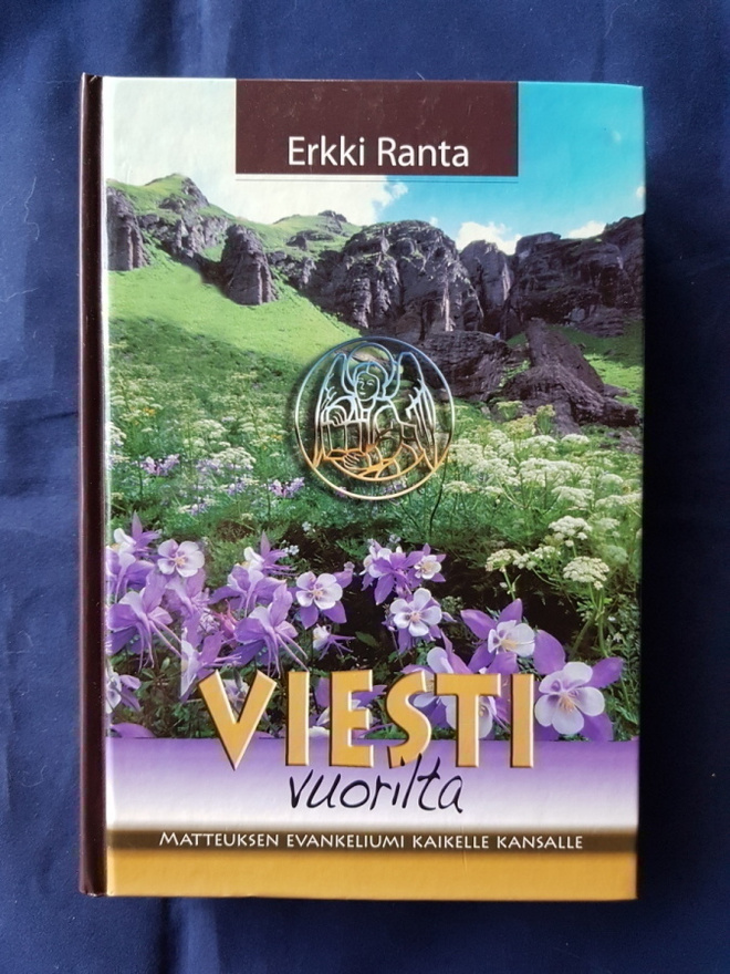 Ranta, Erkki: Viesti vuorilta