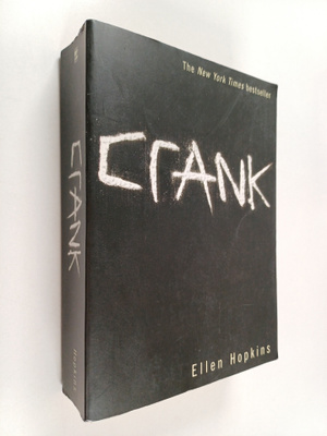 Ellen Hopkins : Crank