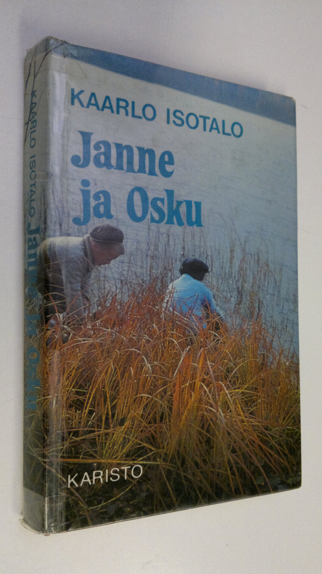 Kaarlo Isotalo : Janne ja Osku