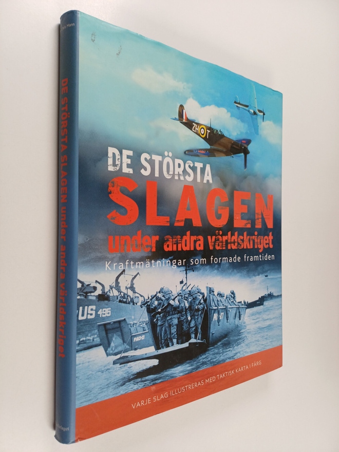 Chris Mann : De största slagen under andra världskriget k...