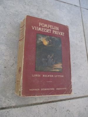 POMPEIJIN VIIMEISET PÄIVÄT - lordi bulwer lytton 1,p 1916