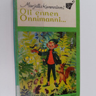 Marjatta Kurenniemi : Oli ennen Onnimanni - pikkukuva 1