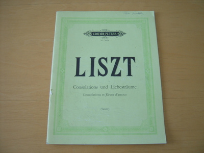 Liszt, CONSOLATIONS UND LIEBESTRÄUME, piano
