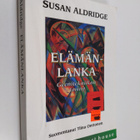 Susan Aldridge : Elämänlanka : geenitekniikan tarina - pikkukuva 1