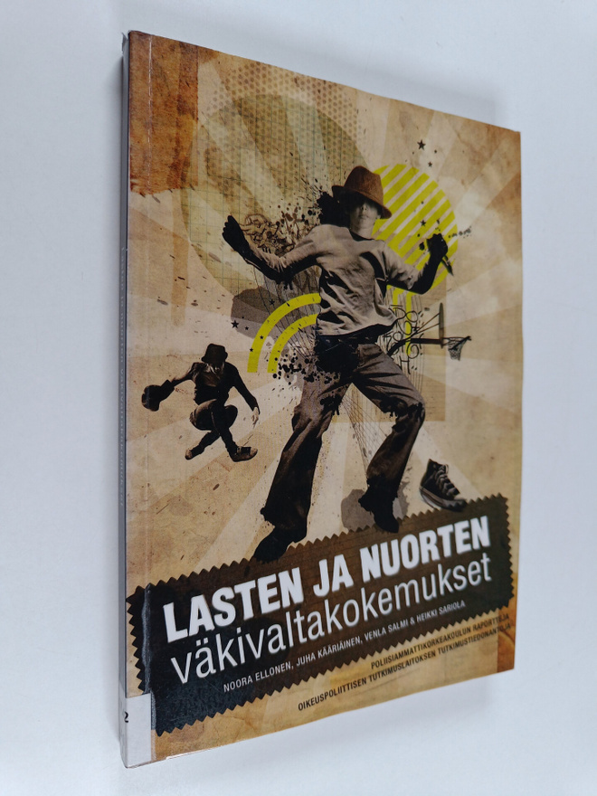 Lasten ja nuorten väkivaltakokemukset : Tutkimus peruskou...