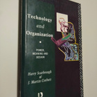 H. Scarbrough & J. M. Corbett : Technology and organization - pikkukuva 1