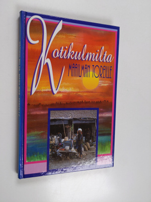 Kotikulmilta maailman toreille : kansanlähetyksen 30-vuot...