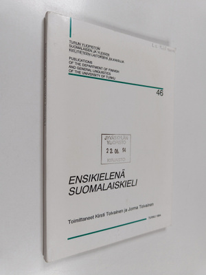 Ensikielenä suomalaiskieli : suomalaiskielten omaksumistu...