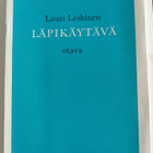 Lauri Leskinen: Läpikäytävä, Otava 1965, 1.p., 4 kuvaa - pikkukuva 1