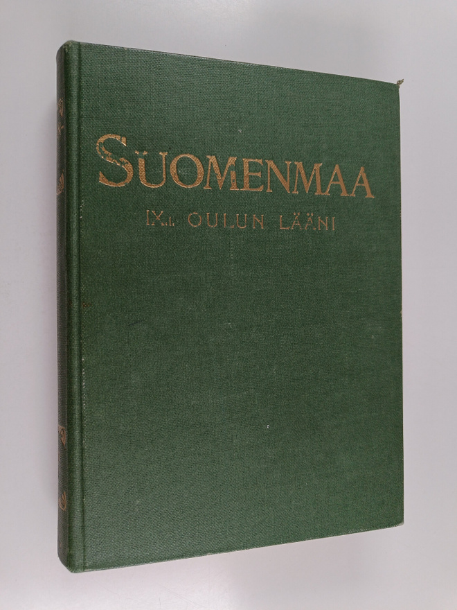 Suomenmaa 9.1. : Oulun lääni, eteläosa