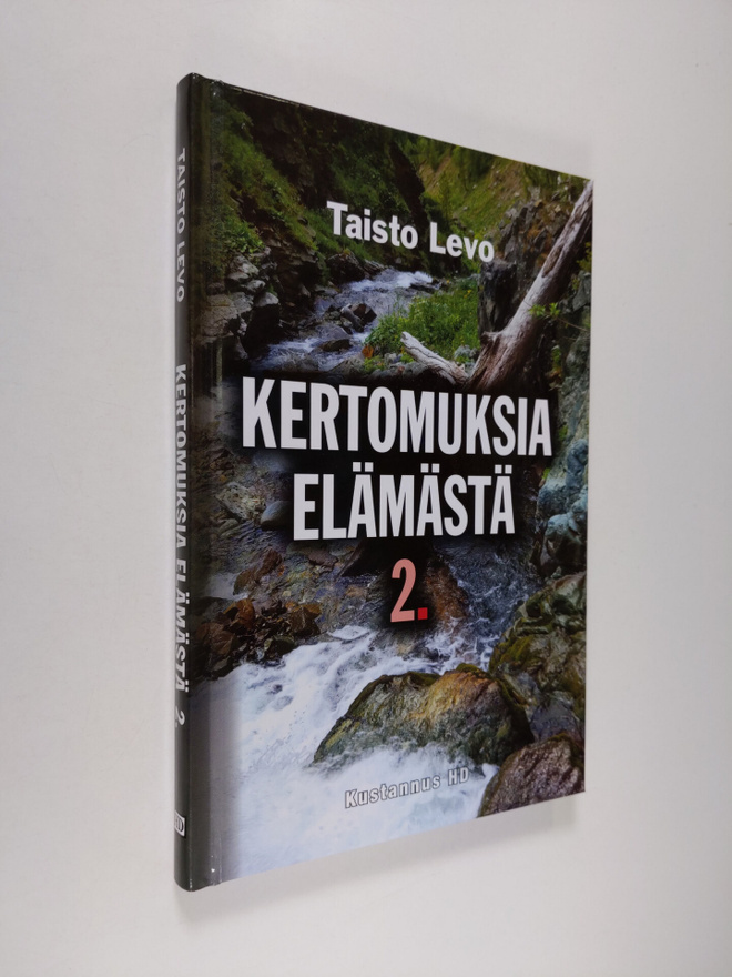Taisto Levo : Kertomuksia elämästä 2