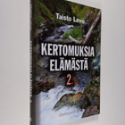 Taisto Levo : Kertomuksia elämästä 2 - pikkukuva 1