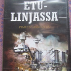 Etulinjassa - Pimeys laskeutuu DVD - pikkukuva 1