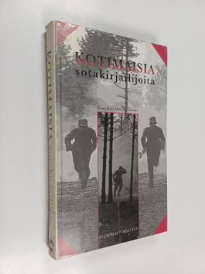 Kari-Otso (toim.) Nevaluoma : Kotimaisia sotakirjailijoita
