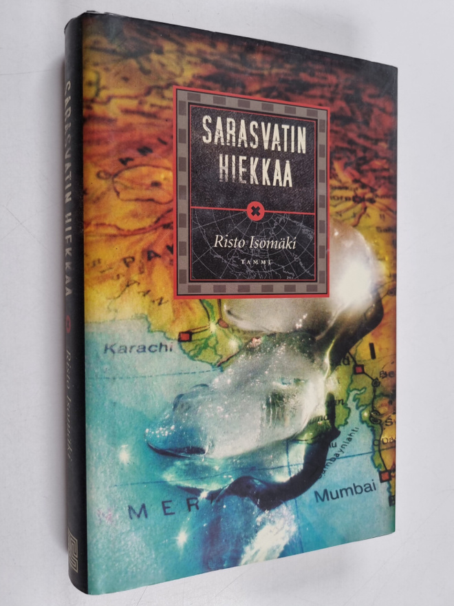 Risto Isomäki : Sarasvatin hiekkaa