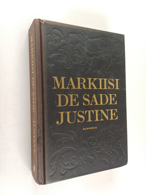 Donatien-Alphonse-Francois de Sade : Justine