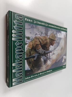 Johan (toim.) Hietala : Hakkapeliitta : runo- ja kuvakirj...