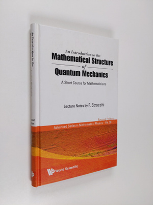 F. Strocchi : An Introduction to the Mathematical Structu...