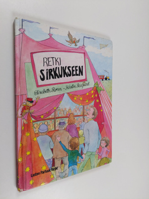 Elisabeth Rönn : Retki sirkukseen